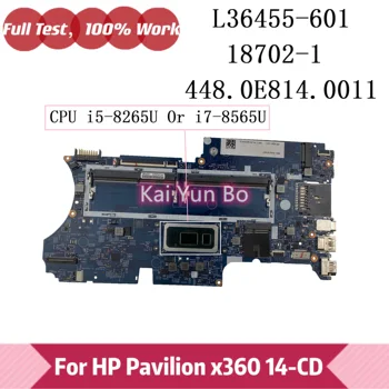 L36455-001 L36455-601 за HP X360 14-CD 14-CD1004NA 14-CD1075NR 14-CD1020NR дънна Платка на лаптоп 18702-1 с I5-8265U I7-8565U