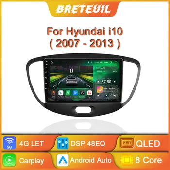 Автомагнитола Android за Hyundai i10 2007 2008 2009 2010 - 2013 Мултимедиен плеър GPS Навигация CarPlay сензорен екран авто стерео