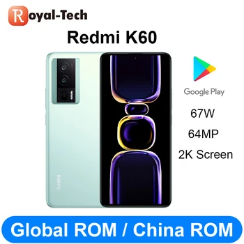 Оригинален Смартфон Xiaomi Redmi K60 5G Snapdragon 8 + 6,67 