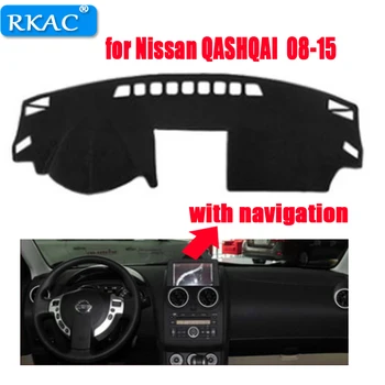 RKAC подложка за арматурното табло на автомобила Nissan QASHQAI с навигацията 2008-2015 Левосторонний подложка за арматурното табло аксесоари
